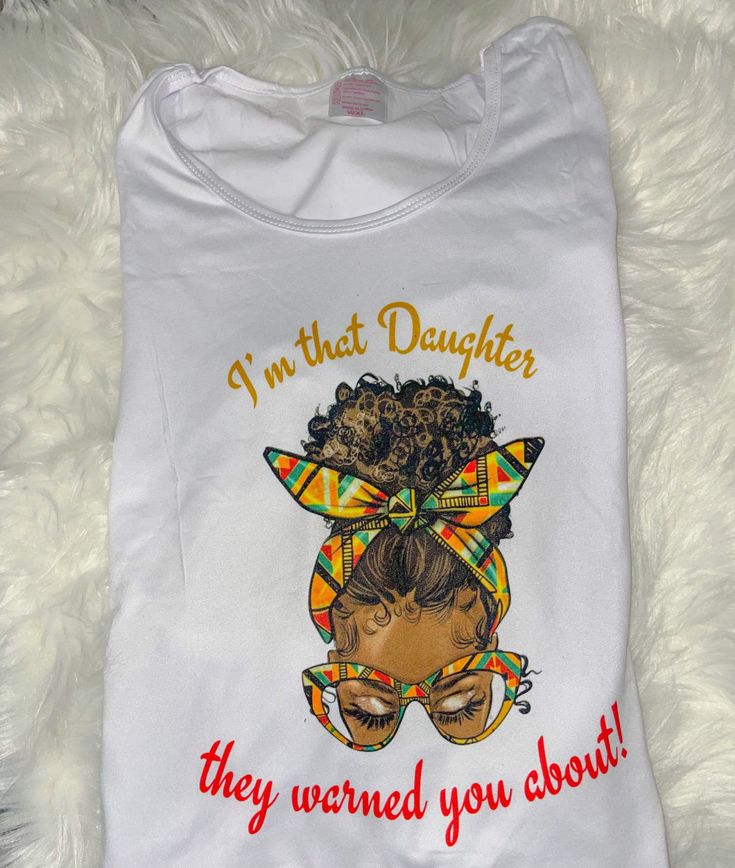 I'm That Daughter!